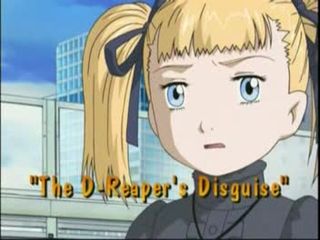 The D-Reaper's Disguise)