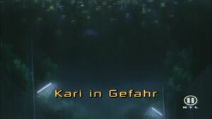 Kari in Gefahr ("Kari in Danger")