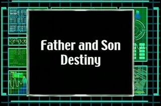 Father and Son Destiny)