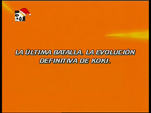 A Última Batalha! A Evolução Definitiva de Koki! ("The Last Battle! Koki's Ultimate Evolution!")