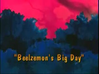 Beelzemon's Big Day)