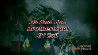 D5 and the Brotherhood of Evil)