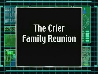 The Crier Family Reunion)