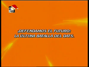 Na Defesa do Futuro! A Última Batalha do DATS! ("Defending the Future! DATS' Final Battle!")