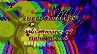 Sweet Revenge! The Horrors of Honeyland!)