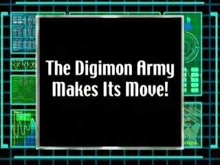 The Digimon Army Makes Its Move)