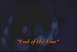 End of the Line)