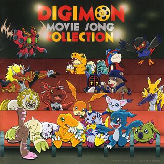Digimon Movie Song Collection ~Digimon Movie Version~ - Wikimon 