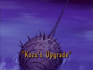 Kazu's Upgrade)